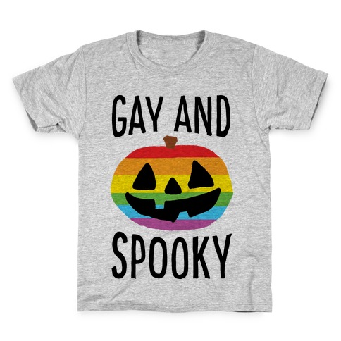Gay And Spooky Kids T-Shirt