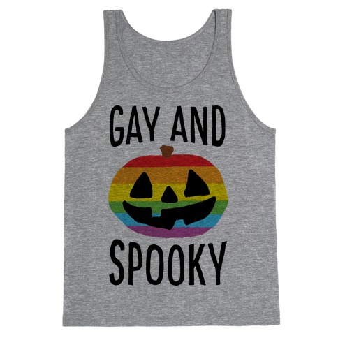 Gay And Spooky Tank Top