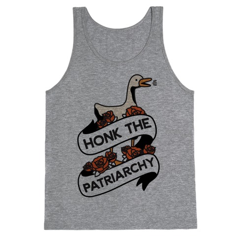 Honk The Patriarchy Goose Tank Top