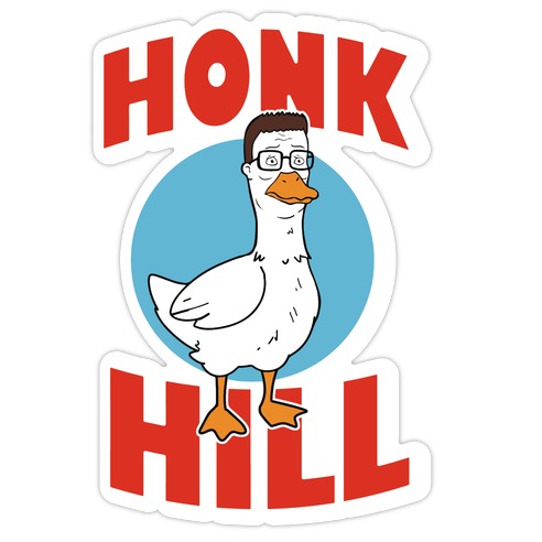 Honk Hill Die Cut Sticker