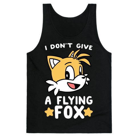 I Don't Give a Flying Fox - Tails Tank Top