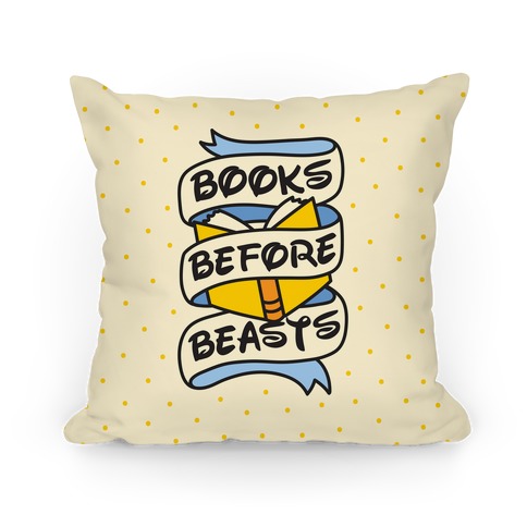 Books Before Beasts Pillow