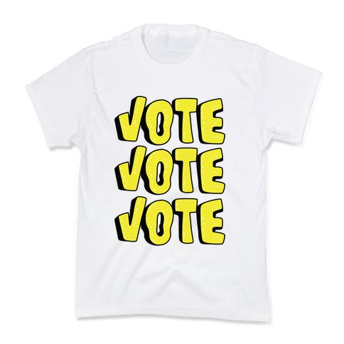 Vote Vote Vote! (Yellow) Kids T-Shirt