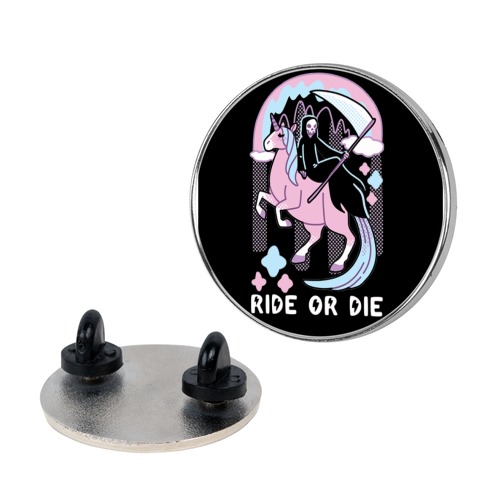 Ride or Die - Grim Reaper and Unicorn Pin