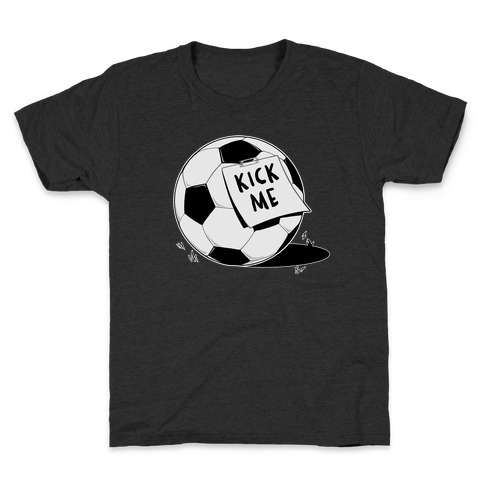 Kick Me Kids T-Shirt
