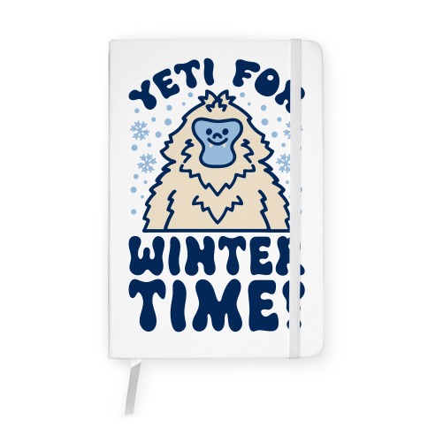 Yeti For Winter Time Notebook
