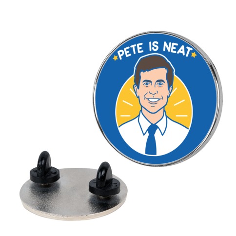 Pete Is Neat Pin