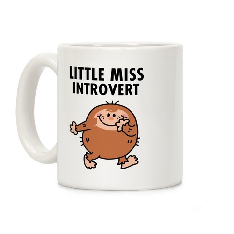 Little Miss Introvert Coffee Mug