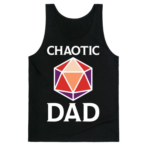 Chaotic Dad Tank Top