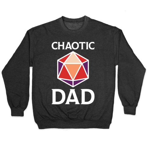 Chaotic Dad Pullover