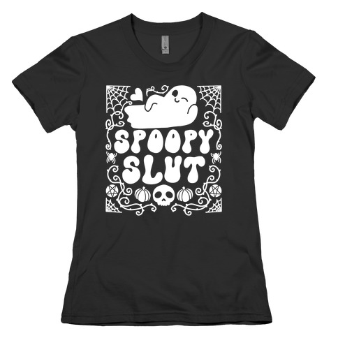 Spoopy Slut Womens T-Shirt
