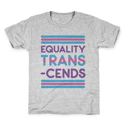Equality Trans-cends Kids T-Shirt