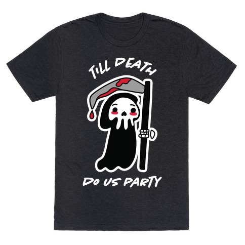 Till Death T-Shirt