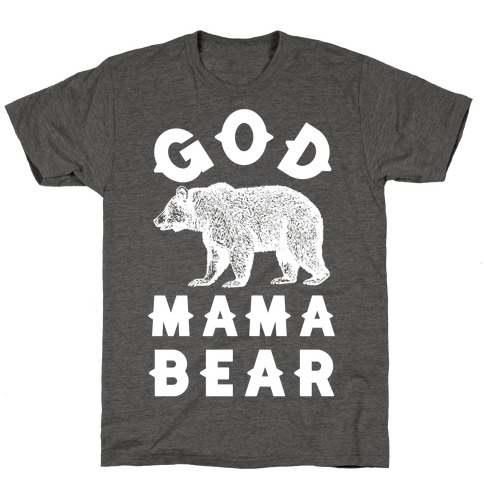 God Mama Bear T-Shirt