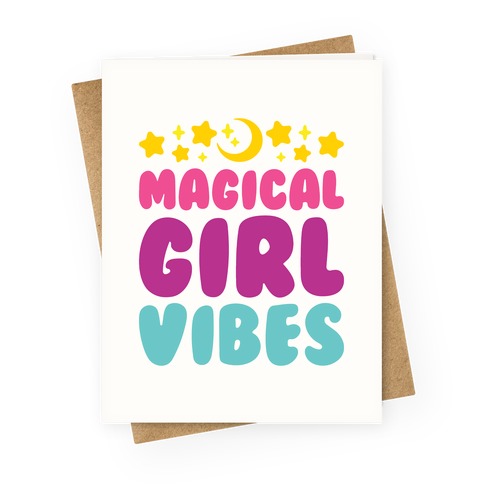 Magical Girl Vibes Greeting Card