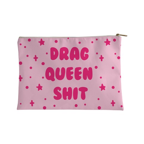 Drag Queen Shit Accessory Bag Accessory Bag
