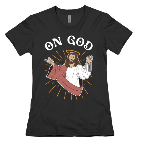 On God Womens T-Shirt