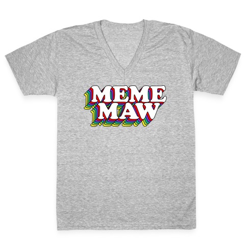 Meme Maw V-Neck Tee Shirt