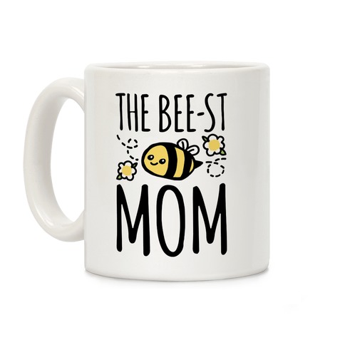 The Bee-st Mom Mother's Day Coffee Mug