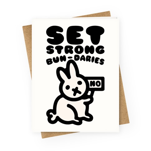 Set Strong Bun-daries Greeting Card