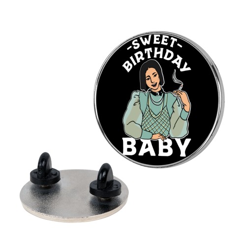 Sweet Birthday Baby Pin