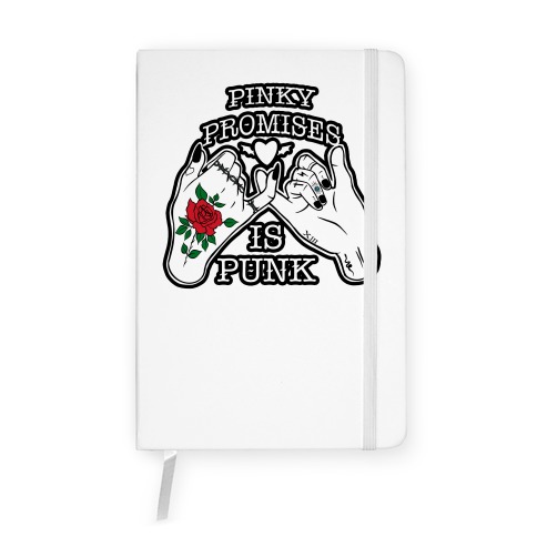 Pinky Promises Is Punk Notebook