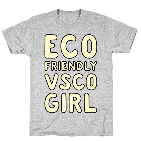 Eco Friendly VSCO Girl T-Shirt