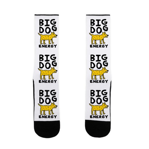 Big Dog Energy Sock
