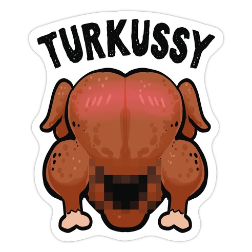 Turkussy [censored] Die Cut Sticker