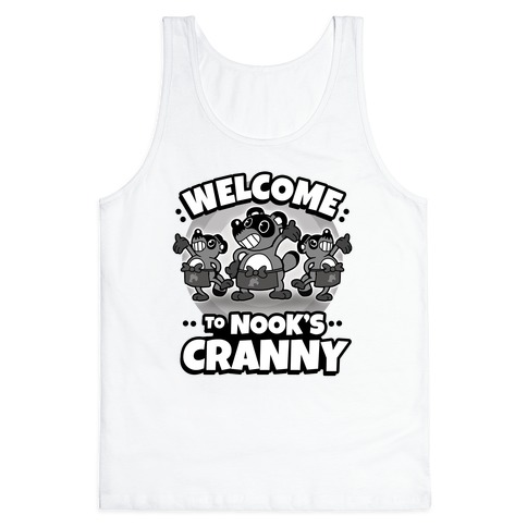 Welcome To Nook's Cranny Tank Top