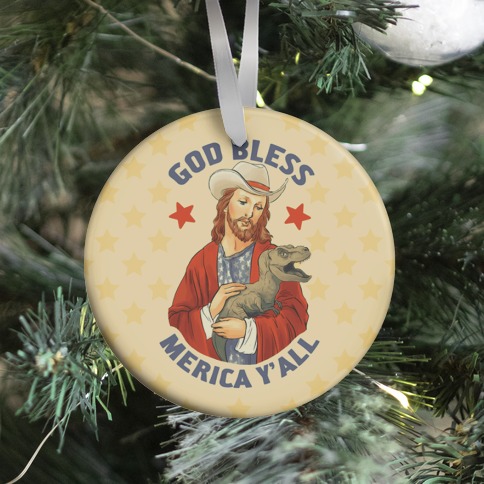 God Bless Merica Y'all Ornament