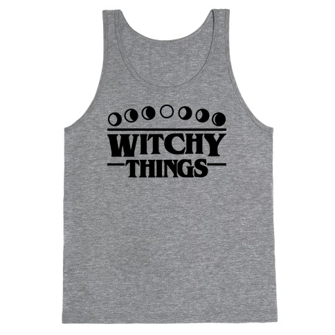 Witchy Things Parody Tank Top
