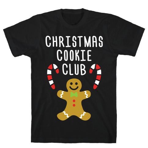 Christmas Cookie Club T-Shirt