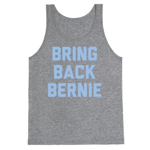 Bring Back Bernie (White) Tank Top