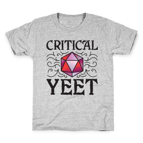 Critical Yeet Kids T-Shirt