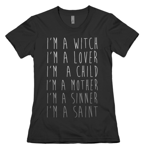 I'm a Witch, I'm a Lover Womens T-Shirt