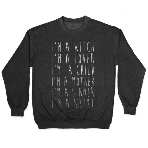I'm a Witch, I'm a Lover Pullover