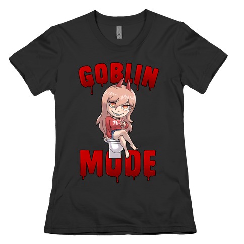 Goblin Mode Power Womens T-Shirt