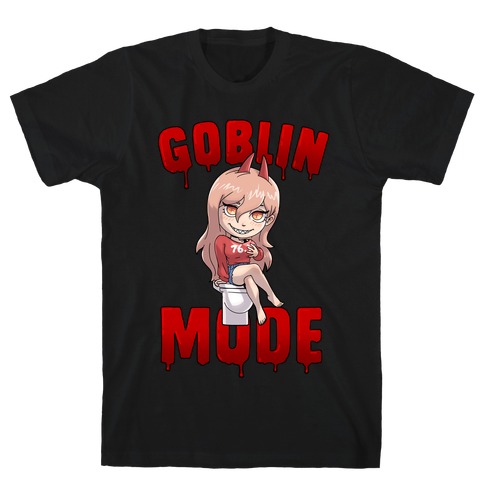 Goblin Mode Power T-Shirt