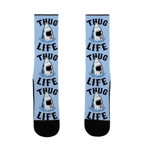 Thug Life Shark Sock