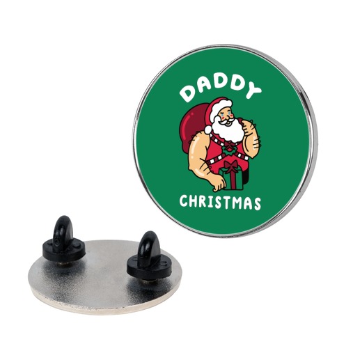 Daddy Christmas Pin