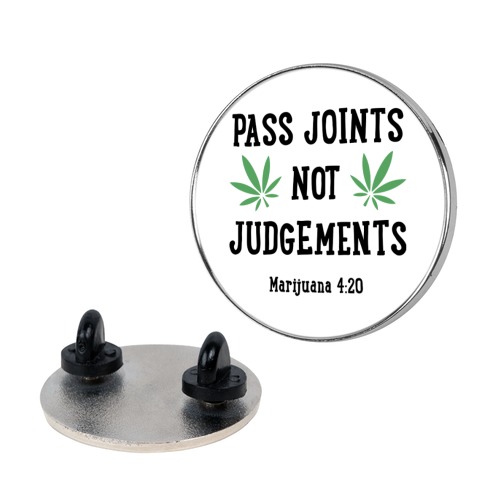 Pass Joints Not Judgements Pin