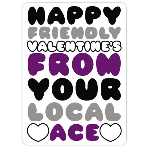Happy Friendly Valentine's Day From Your Local Ace Die Cut Sticker