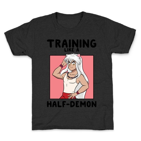 Training Like A Half-Demon Kids T-Shirt