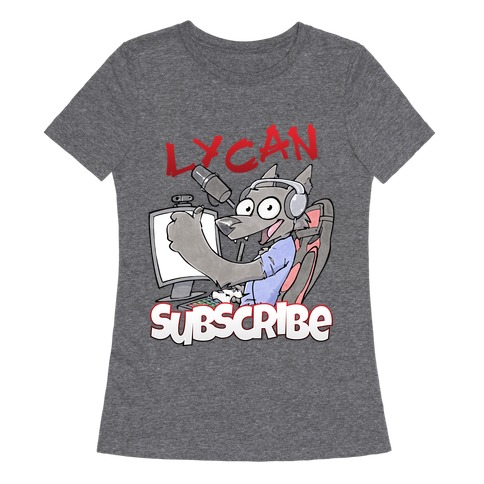 Lycan Subscribe Womens T-Shirt