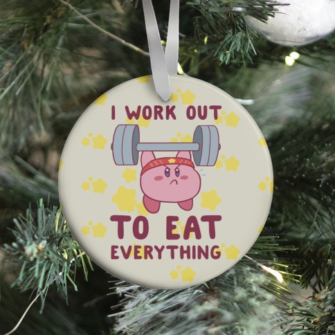 I Work Out to Eat Everything (Kirby) Ornament