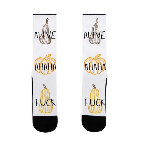 Alive Ahaha F*** (Live Laugh Love Parody) Sock
