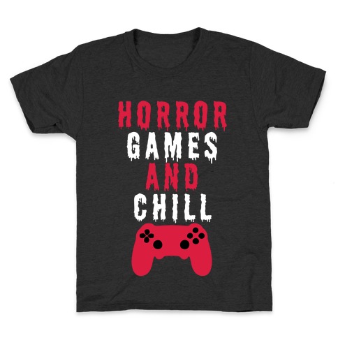 Horror Games And Chill Kids T-Shirt