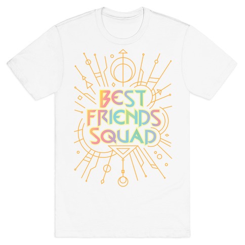 Best Friends Squad T-Shirt