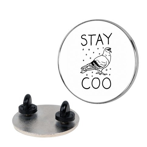 Stay Coo Pigeon Pin